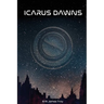 Icarus Dawns