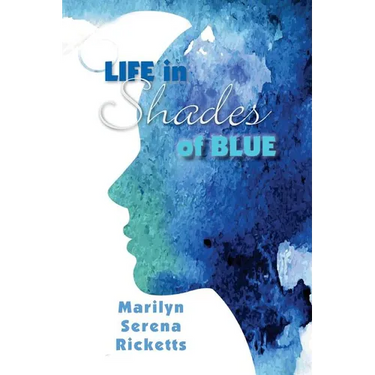 Life in Shades of Blue