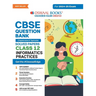 Oswaal CBSE Question Bank Class 12 Information Practices, Chapterwise and Topicwise Solved Papers For Board Exams 2025