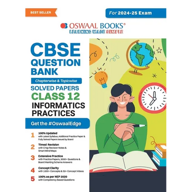 Oswaal CBSE Question Bank Class 12 Information Practices, Chapterwise and Topicwise Solved Papers For Board Exams 2025