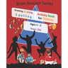 Drawing Coloring Spelling Activity Book for Children Ages 4 - 8 Years Old ( Brain Booster Series): Art and Language Activities for Creative Kids