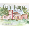 Edith Pauline: At Pike's Haven