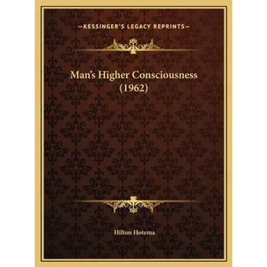 Man's Higher Consciousness (1962)
