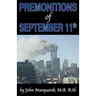 Premonitions of September 11th