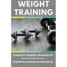Weight Training Books: Strength Training Program 101 + Strength Training Nutrition 101