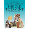 The Kregel Pictorial Guide to the Old Testament