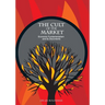 The Cult of the Market: Economic Fundamentalism and its Discontents