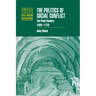 The Politics of Social Conflict: The Peak Country, 1520 1770