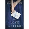 The Love Letter: New from the New York Times bestselling author of The Wedding Dress