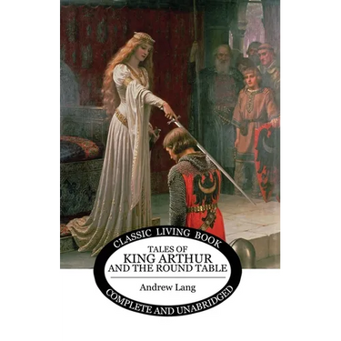 Tales of King Arthur and the Round Table
