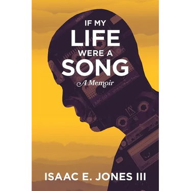 If My Life Were A Song: A Memoir