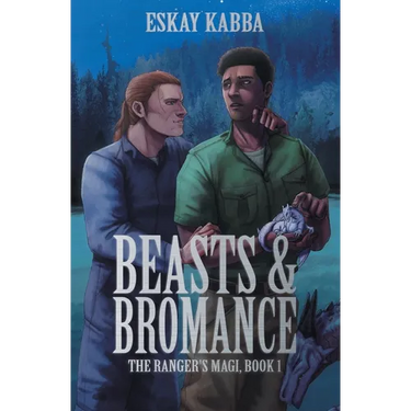 Beasts & Bromance