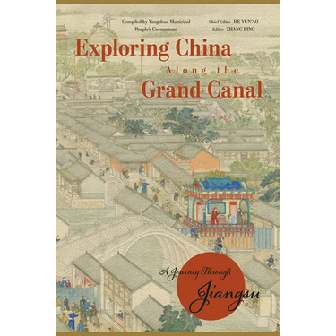 Exploring China Along the Grand Canal: A Journey Through Jiangsu