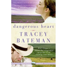 Dangerous Heart