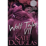 Wolf Tales VII