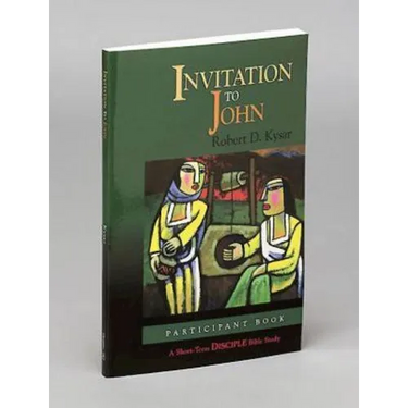 Invitation to John: Participant Book: A Short-Term Disciple Bible Study