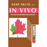 In Vivo: The Case for Supramolecular Biology