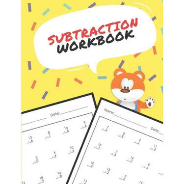 Subtraction Workbook: One Page A Day Math Single and Double Digit Subtraction Problem Workbook for Prek to 1st Grade Students