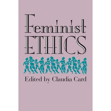 Feminist Ethics (PB)