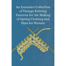 An Extensive Collection of Vintage Knitting Patterns for the Making of Spring Clothing and Hats for Women
