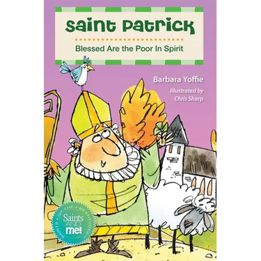 Saint Patrick: Blessed Are the Poor in Spirit