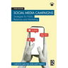 Social Media Campaigns: Strategies for Public Relations and Marketing