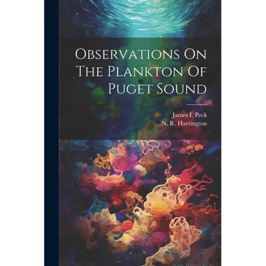 Observations On The Plankton Of Puget Sound