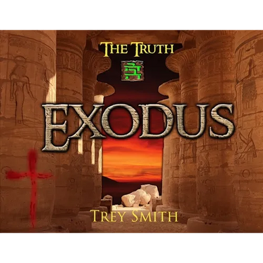 Exodus: The Exodus Revelation by Trey Smith (Paperback)