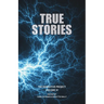 True Stories: The Narrative Project, Volume VI