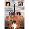 Russia's Cosmonauts: Inside the Yuri Gagarin Training Center