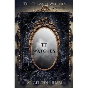 It Watches