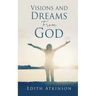 Visions and Dreams From God