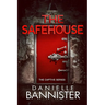 The Safehouse
