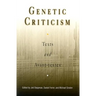 Genetic Criticism: Texts and Avant-Textes