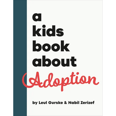 A Kids Book about Adoption