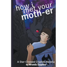 How I Met Your Moth-er