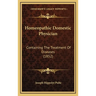 Homeopathic Domestic Physician: Containing The Treatment Of Diseases (1852)