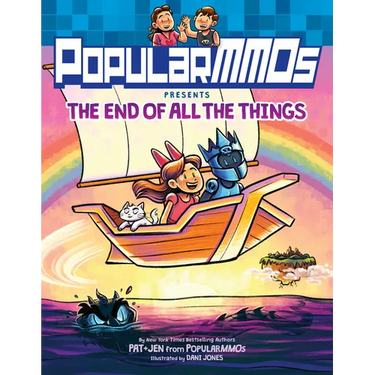 Popularmmos Presents the End of All the Things: A Graphic Novel