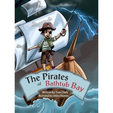 The Pirates of Bathtub Bay