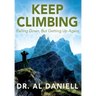 Keep Climbing: Falling Down, But Getting Up Again
