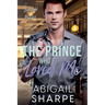 The Prince Who Loved Me