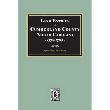 Land Entries of Cumberland County, North Carolina, 1778-1795