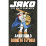 Jako The first Guardian: Book of Teyolia