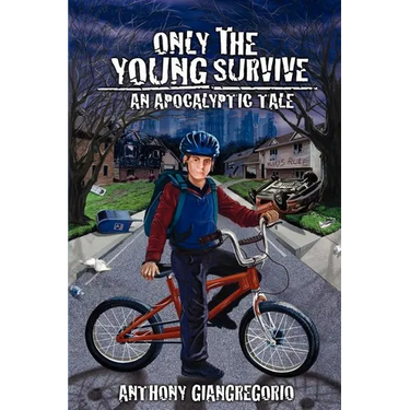 Only The Young Survive: An Apocalyptic Tale