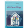 Mail-Order Wings