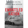 Embattled Nation: Canada's Wartime Election of 1917
