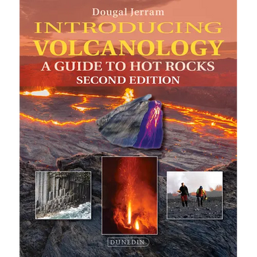 Introducing Volcanology: A Guide to Hot Rocks