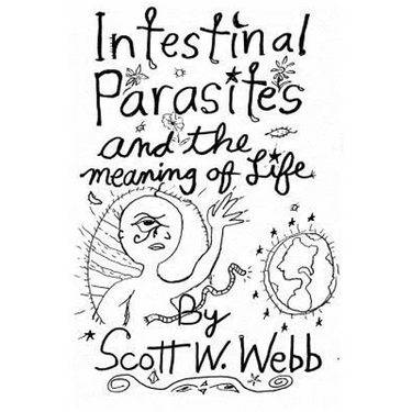 Intestinal Parasites and the Meaning of Life