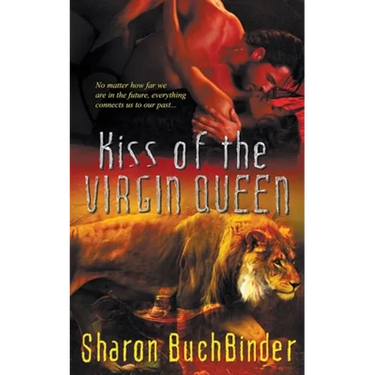 Kiss of the Virgin Queen
