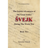 The Fateful Adventures of the Good Soldier Svejk During the World War: The Centennial Edition - Book Two